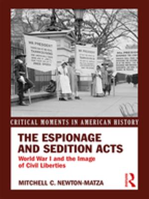 Cover of the book The Espionage and Sedition Acts by Nicolas Bouchet