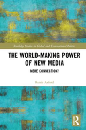 Cover of the book The World-Making Power of New Media by Jeremy Stranks