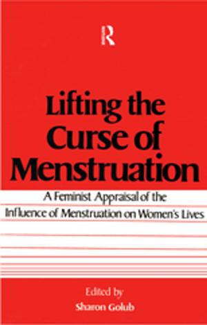 Cover of the book Lifting the Curse of Menstruation by Kathleen Hartford, Steven M. Goldstein