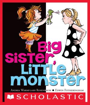 Cover of the book Big Sister, Little Monster by Tracey West