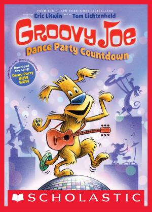 Cover of the book Groovy Joe: Dance Party Countdown (Groovy Joe #2) by Anna Waggener