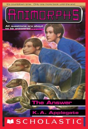 Cover of the book The Answer (Animorphs #53) by Trey King