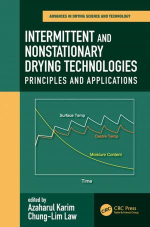 Cover of the book Intermittent and Nonstationary Drying Technologies by Steven G. Krantz