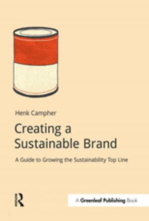 Cover of the book Creating a Sustainable Brand by Angela V. John