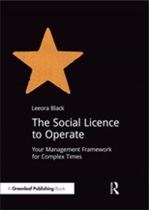 Cover of the book The Social Licence to Operate by Anthony Gerbino