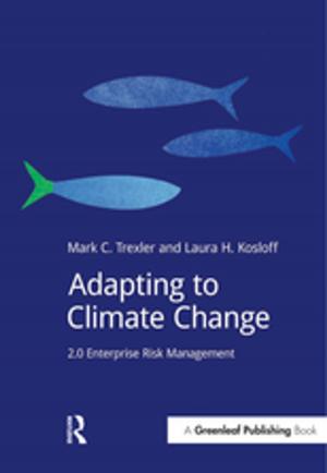 Cover of the book Adapting to Climate Change by Jacqueline T. Fish, Jonathon Fish
