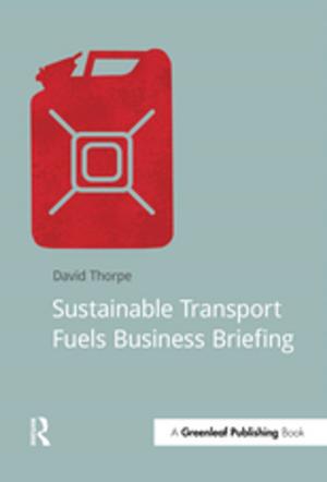 Cover of the book Sustainable Transport Fuels Business Briefing by Michelle Still