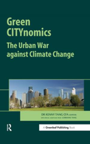 Cover of the book Green CITYnomics by Gregory Blue, Martin Bunton, Ralph C. Croizier, Gregory Blue, Martin Bunton, Criozier, Ralph