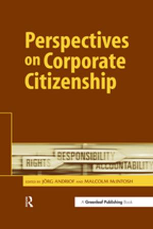 Cover of the book Perspectives on Corporate Citizenship by David F O'Connell, Bruce Carruth, Deborah Bevvino