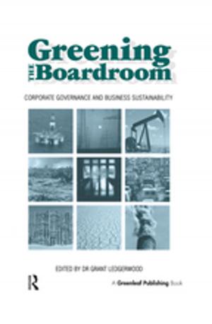 Cover of the book Greening the Boardroom by Barbara A. Wilson