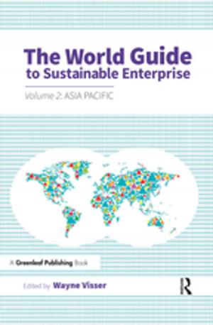 Cover of the book The World Guide to Sustainable Enterprise by Rob Nielsen, Jennifer A. Marrone, Holly S. Ferraro