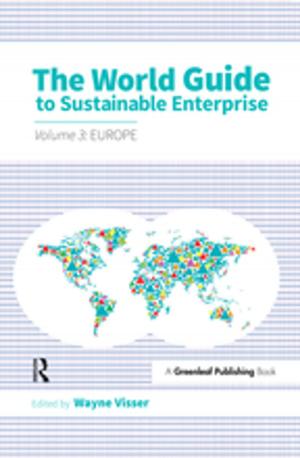 Cover of the book The World Guide to Sustainable Enterprise - Volume 3: Europe by Richard Youngs