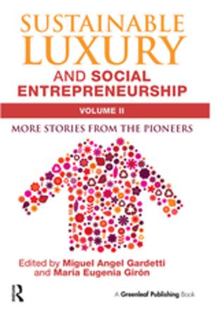 Cover of the book Sustainable Luxury and Social Entrepreneurship Volume II by Ernestine Schlant