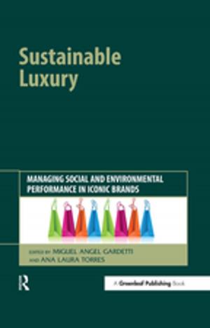 Cover of the book Sustainable Luxury by Thomas Croft, Annie Malhotra