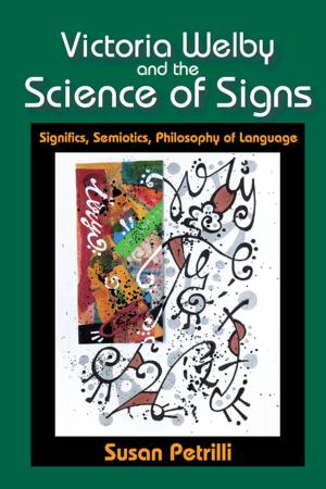Cover of the book Victoria Welby and the Science of Signs by Carrie Yodanis, Sean Lauer