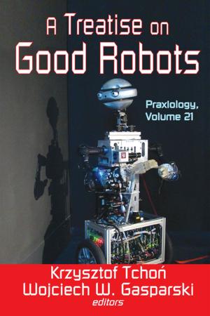 Cover of the book A Treatise on Good Robots by Geert Lovink