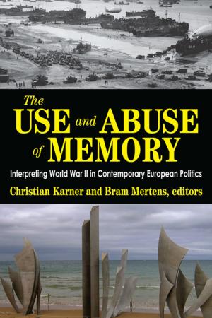 Cover of the book The Use and Abuse of Memory by John Franceschina