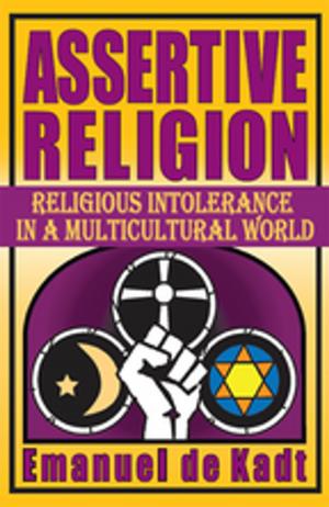 Cover of the book Assertive Religion by Jennifer Labuda, Bradley N Axelrod, James Windell