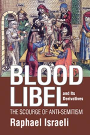 Book cover of Blood Libel and Its Derivatives