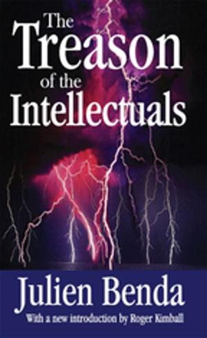 Cover of the book The Treason of the Intellectuals by Robert Elgie, Steven Griggs