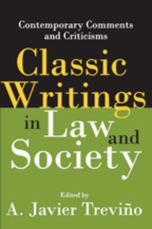 Book cover of Classic Writings in Law and Society