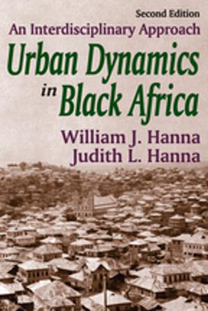 Cover of the book Urban Dynamics in Black Africa by James Burk
