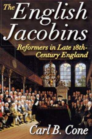 Cover of the book The English Jacobins by Dean Phillip Bell