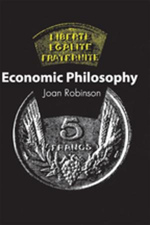 Cover of the book Economic Philosophy by Immanuel Wallerstein, Carlos Aguirre Rojas, Charles C. Lemert