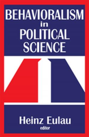 Cover of Behavioralism in Political Science