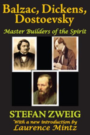 Cover of the book Balzac, Dickens, Dostoevsky by Valerie Smith