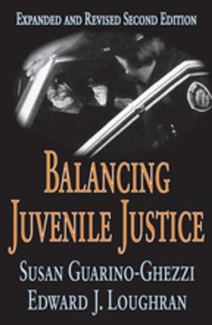 Cover of the book Balancing Juvenile Justice by Colin De La Rue, Charles B Anderson