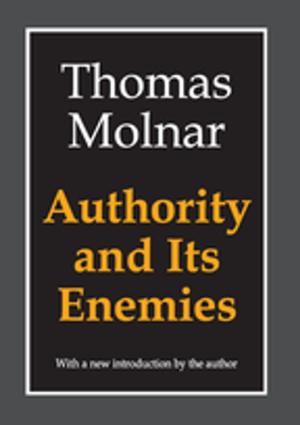 Cover of the book Authority and Its Enemies by James Henry Tuckwell