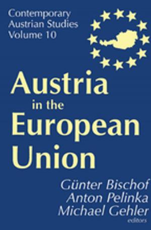 Cover of the book Austria in the European Union by Julie Hallmark, Virginia Ann Baldwin