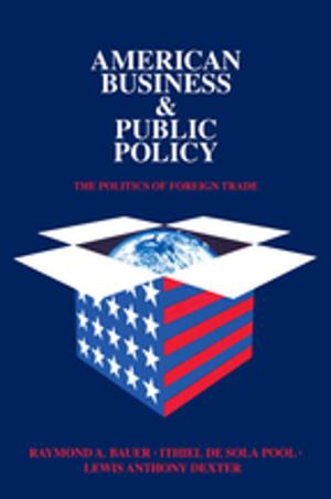 Book cover of American Business and Public Policy