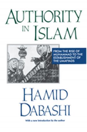 Cover of the book Authority in Islam by Kara Tan Bhala, Warren Yeh, Raj Bhala