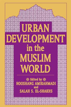 Cover of the book Urban Development in the Muslim World by June Boyce-Tillman