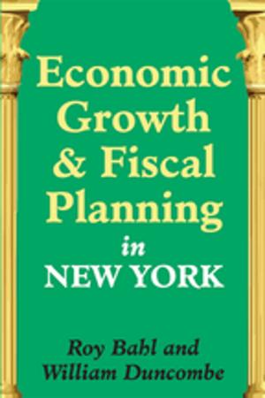 Cover of the book Economic Growth and Fiscal Planning in New York by Javier Gutiérrez-Rexach