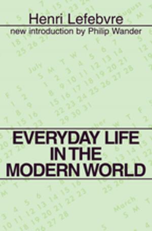 Cover of the book Everyday Life in the Modern World by Hildegard Froehlich, Gareth Dylan Smith
