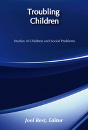 Cover of the book Troubling Children by 