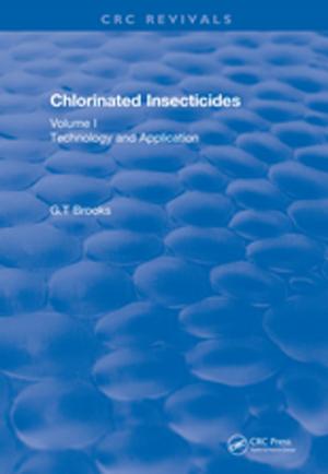 Cover of the book Chlorinated Insecticides by Graham Norwood
