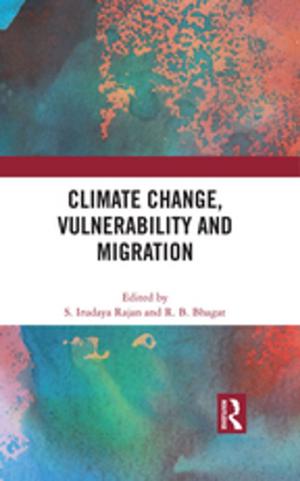 Cover of the book Climate Change, Vulnerability and Migration by Antony Kamm, Abigail Graham