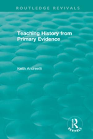 Cover of the book Teaching History from Primary Evidence (1993) by G. Renard, G. Weulersse