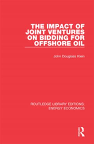 bigCover of the book The Impact of Joint Ventures on Bidding for Offshore Oil by 