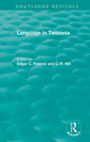 Cover of the book Routledge Revivals: Language in Tanzania (1980) by Michael R. Page