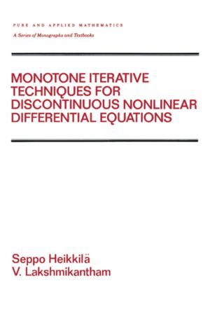 Cover of the book Monotone Iterative Techniques for Discontinuous Nonlinear Differential Equations by Hartmut Michel