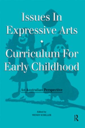 Cover of the book Issues in Expressive Arts Curriculum for Early Childhood by Moria Levy