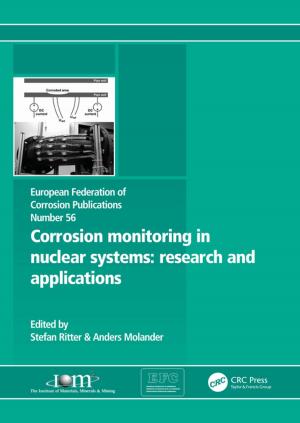 Cover of the book Corrosion Monitoring in Nuclear Systems EFC 56 by Nicholas J. Stevens, Paul M. Salmon, Guy H. Walker, Neville A. Stanton