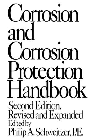 Cover of the book Corrosion and Corrosion Protection Handbook by Guy H. Walker, Neville A. Stanton, Paul M. Salmon