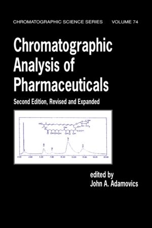 Cover of the book Chromatographic Analysis of Pharmaceuticals by Won Y. Yang, Young K. Choi, Jaekwon Kim, Man Cheol Kim, H. Jin Kim, Taeho Im