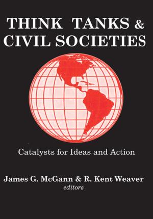 Cover of the book Think Tanks and Civil Societies by Jonathan Krause